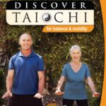 Discover Tai Chi For Balance and Mobility (Scott Cole Wellness Series)