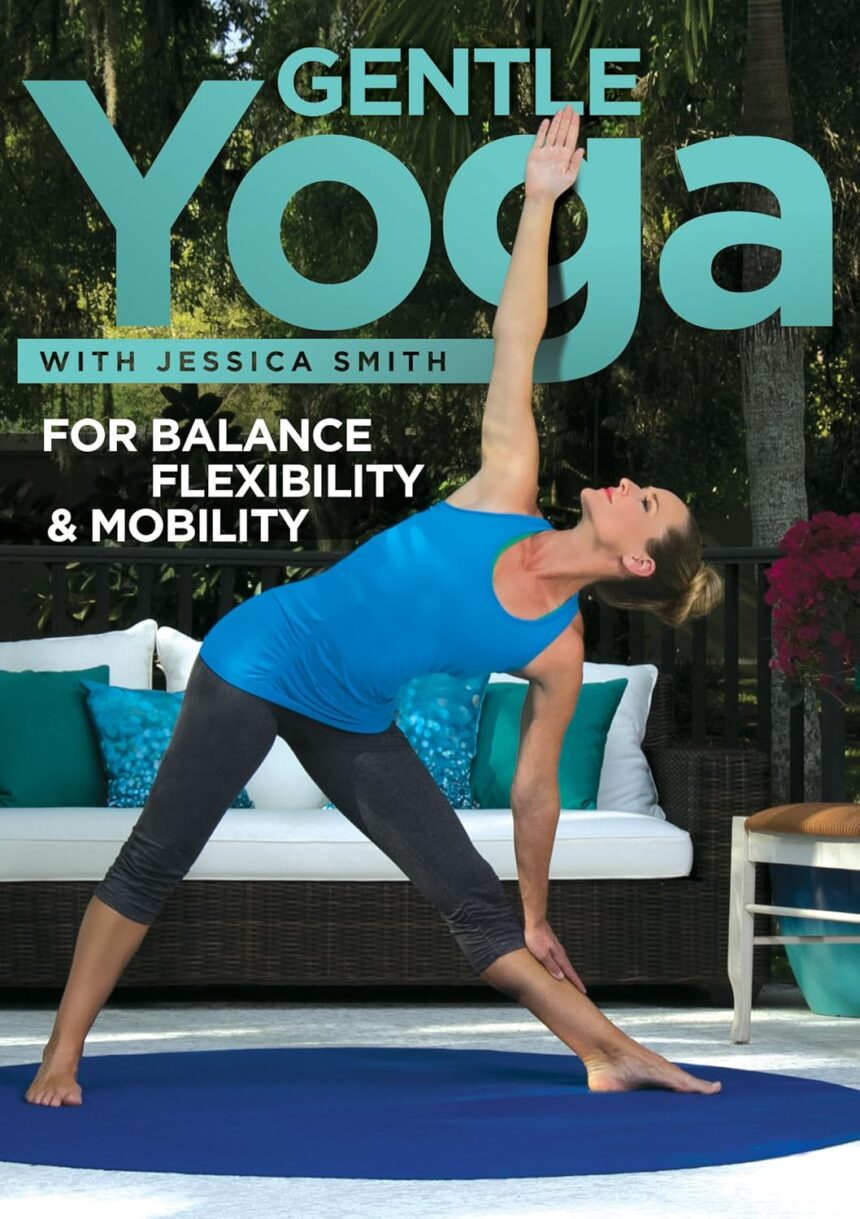 Gentle Yoga for Balance, Flexibility and Mobility, Relaxation, Stretching for All Levels