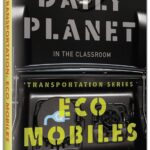 Daily Planet: Eco Mobiles